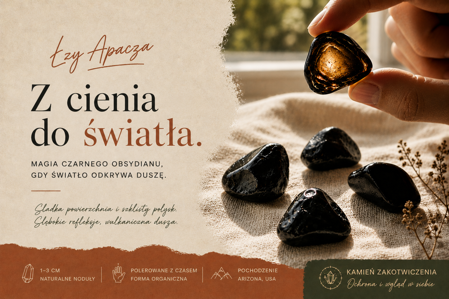 Łzy Apaczów, małe półprzezroczyste otoczaki obsydianu pod światło